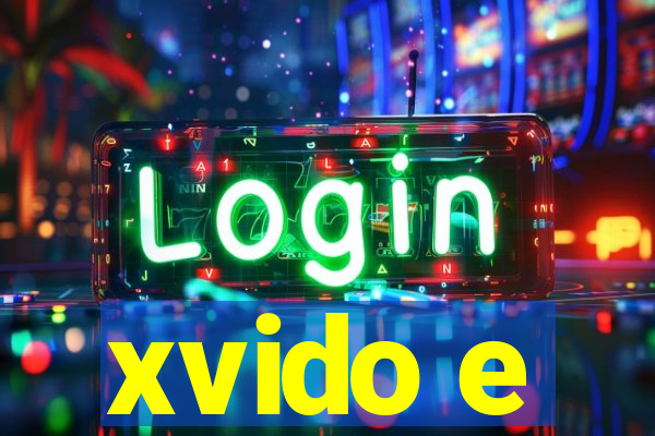 xvido e